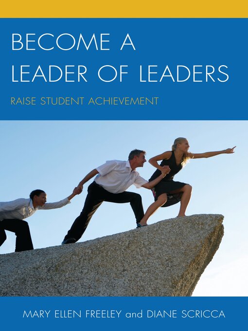 Title details for Become a Leader of Leaders by Mary Ellen Freeley - Available